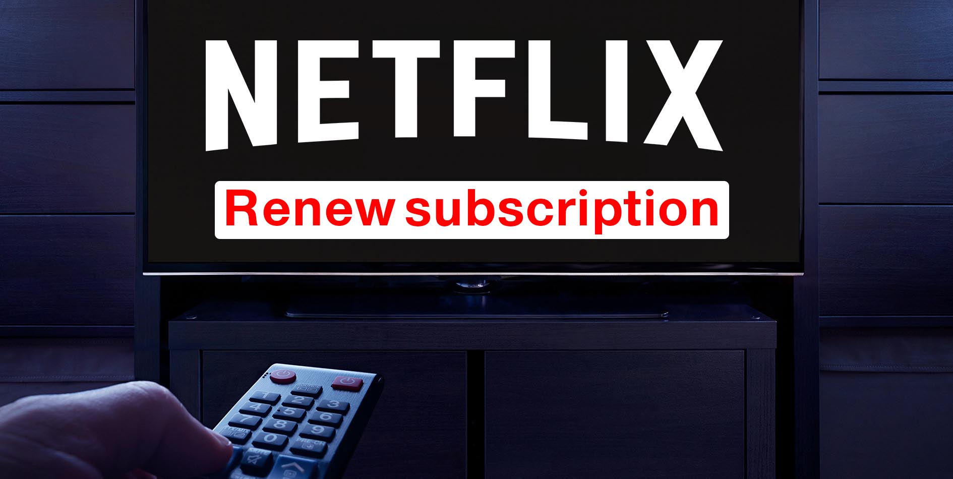 طريقة تجديد أشتراك نتفليكس؟ الخاص بك