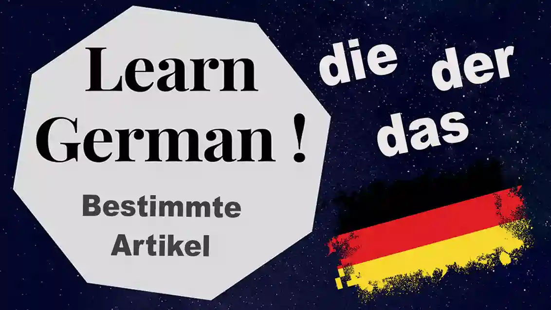 أدوات التعريف في اللغة الألمانية: دليل شامل لفهم der و die و das بسهولة